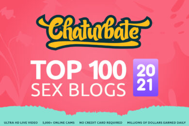 Top 100 Sex Blogs 2021 banner image sponsored by Chaturbate